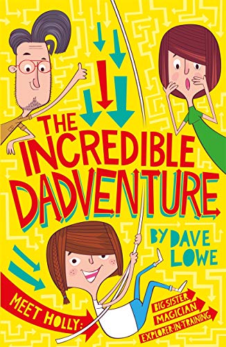 The Incredible Dadventure von Piccadilly Press