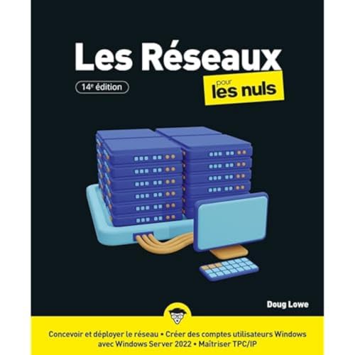 Les Réseaux pour les Nuls, 14e édition von POUR LES NULS
