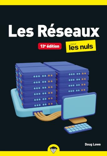 Les Réseaux pour les Nuls poche - 13e édition von POUR LES NULS