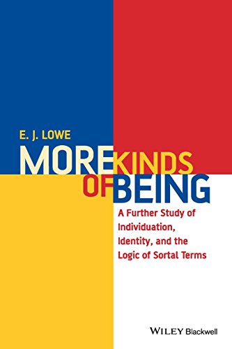 More Kinds of Being: A Further Study of Individuation, Identity, and the Logic of Sortal Terms von Wiley-Blackwell