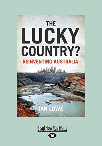 The Lucky Country?: Reinventing Australia von ReadHowYouWant