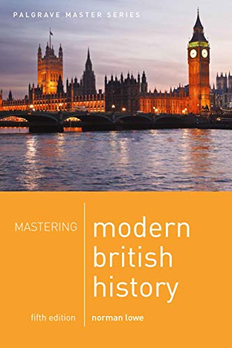 Mastering Modern British History (Macmillan Master Series)
