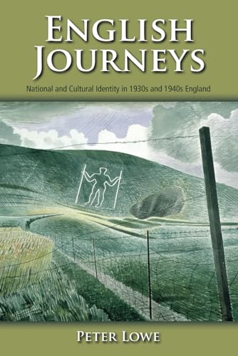 English Journeys: National and Cultural Identity in 1930s and 1940s England von Cambria Press