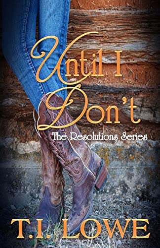 Until I Don't (The Resolutions Series, Band 2)