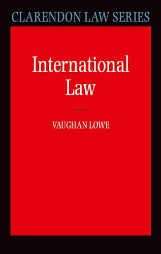 International Law (Clarendon Law) (Clarendon Law Series) von Oxford University Press
