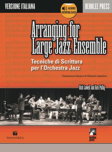 Arranging for Large Jazz Ensemble (Vers Italiana) von Volonté e Co