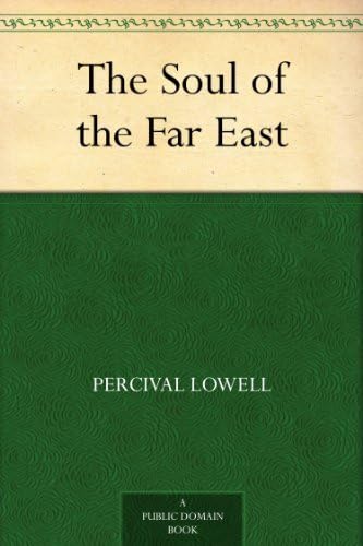 The Soul of the Far East von Anson Street Press