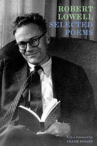 Selected Poems: Including Selections from Day by Day von Farrar, Straus and Giroux