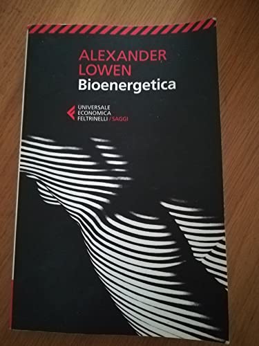 Bioenergetica (Universale economica. Saggi, Band 8241) von Feltrinelli