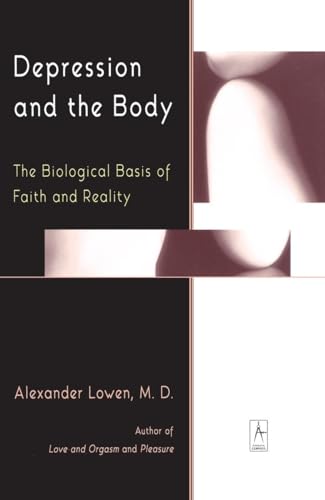 Depression and the Body: The Biological Basis of Faith and Reality (Compass) von Penguin Books