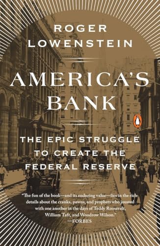 America's Bank: The Epic Struggle to Create the Federal Reserve von Random House Books for Young Readers