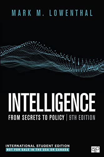 Intelligence - International Student Edition: From Secrets to Policy von CQ Press