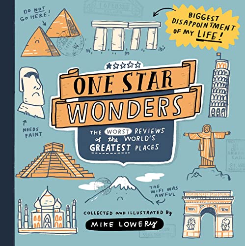 One Star Wonders: The Worst Reviews of the World's Greatest Places von Andrews McMeel Publishing