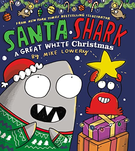Santa Shark: A Great White Christmas von Scholastic US