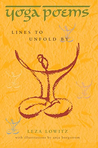 Yoga Poems: Lines to Unfold By von Createspace Independent Publishing Platform