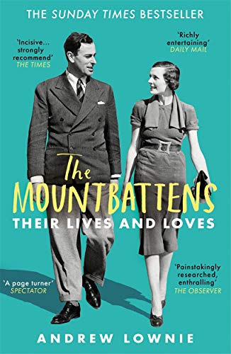 The Mountbattens: Their lives & loves von Blink