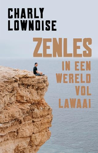 Zenles in een wereld vol lawaai von Kosmos Uitgevers