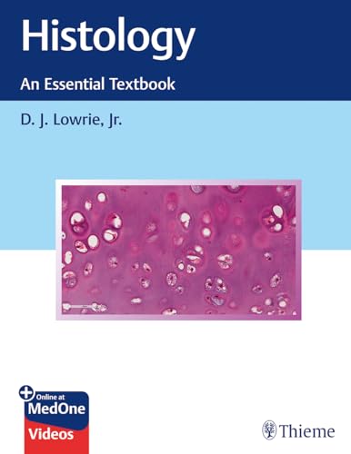 Histology - An Essential Textbook: An Essential Textbook. Besteht aus: 1 Buch, 1 E-Book