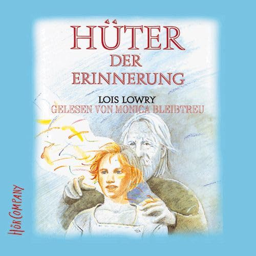 Hüter der Erinnerung: Sprecher: Monika Bleibtreu, 4 CDs ca. 270 Min. von Hörcompany