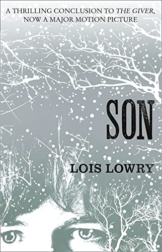 Son (The Giver Quartet): The fourth novel in the classic science-fiction fantasy adventure series for kids von Nüans Publishing