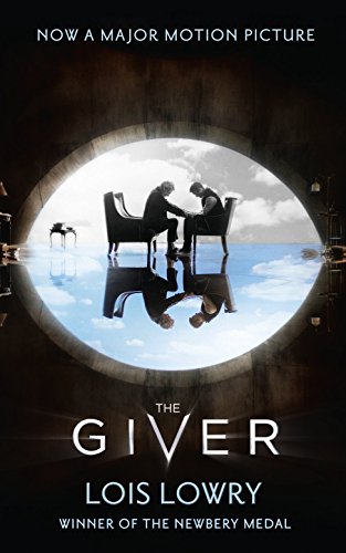The Giver (The Giver Quartet): The first novel in the classic science-fiction fantasy adventure series for kids