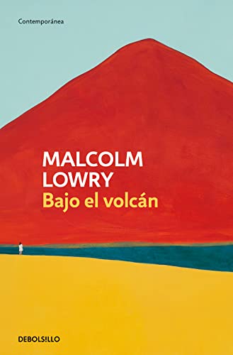 Bajo el volcán (Contemporánea)