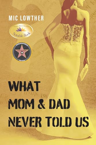 What Mom & Dad Never Told Us (The Moorhouse Trilogy, Band 3) von Olympus Story House