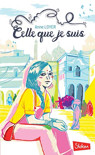 Celle que je suis von SLALOM