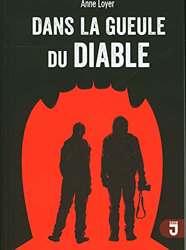 Dans la gueule du diable von MIJADE