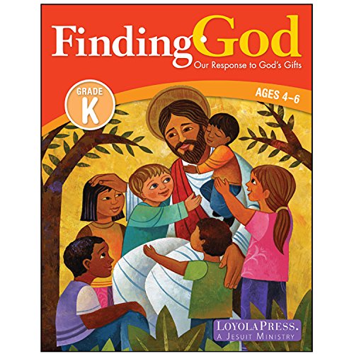 Finding God Grade K Ages 4-6
