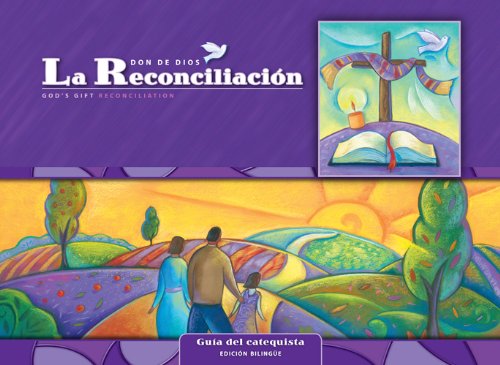 La Reconciliacion: Guia del catequista Kit/ Reconciliation: Catechist's Guide Kit: Cursos de primaria para usarse en programas escolares y ... school and parish programs (God's Gift 2009)