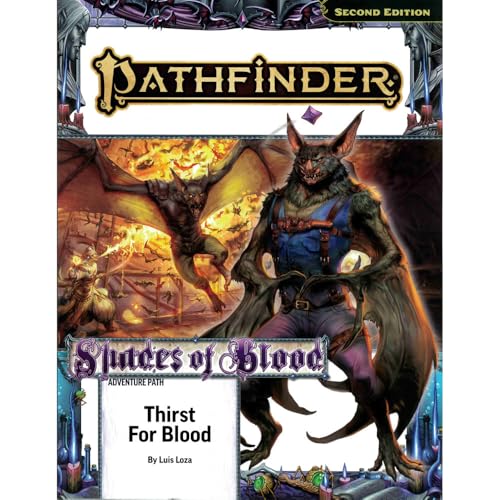 Pathfinder Adventure Path: Thirst for Blood (Shades of Blood 1 of 3) (P2) (PATHFINDER ADV PATH SHADES OF BLOOD TP (P2)) von Paizo Inc.