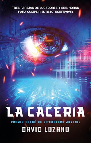 LA CACERÍA (PREMIO EDEBÉ) von edebé