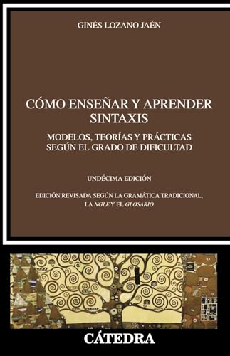 Cómo enseñar y aprender sintaxis (Lingüística) von Ediciones Cátedra