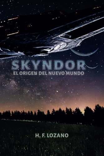 Skyndor: El origen del nuevo mundo von Barker Publishing LLC