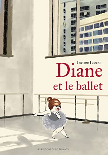 Diane et le ballet von DES ELEPHANTS