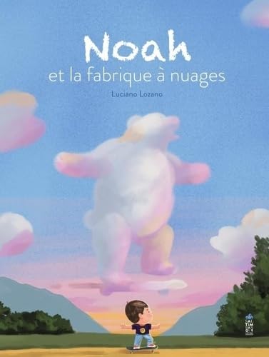 Noah et la fabrique à nuages Noah et la fabrique à nuages von SALTIMBANQUE