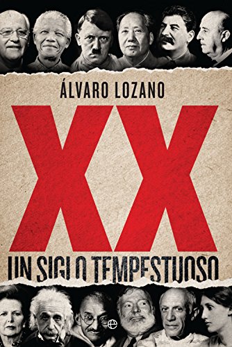 XX, un siglo tempestuoso (Historia del siglo XX) von LA ESFERA DE LOS LIBROS, S.L.