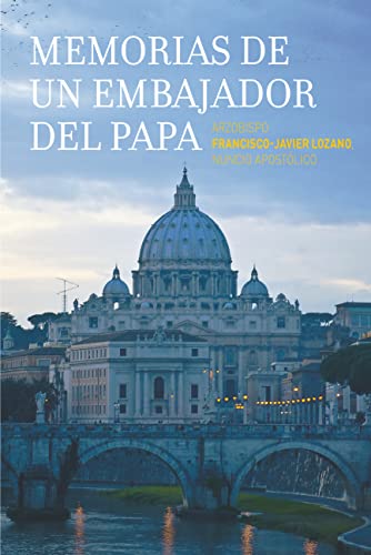 Memorias de un embajador del Papa (Fuera de Colección) von PPC EDITORIAL