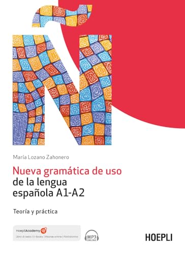 Nueva gramática de uso de la lengua española A1-A2. Teoría y práctica. Con File audio online (Grammatiche) von Hoepli