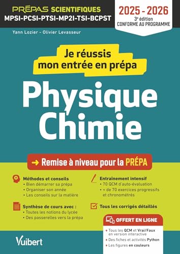 Je réussis mon entrée en prépa scientifique. Physique-Chimie 2025-2026: Remise à niveau pour la prépa MPSI-PCSI-PTSI-MP2I-TSI-BCPST Je réussis mon entrée en prépa scientifique. Physique-Chimie 2025-2026: Remise à niveau pour la prépa MPSI-PCSI-PTSI-MP2I-TSI-BCPST von VUIBERT