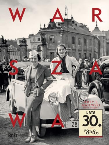 Warszawa lata 30 von Bosz