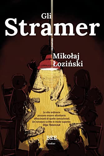 Gli Stramer (Radar) von Bottega Errante Edizioni