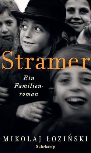 Stramer: Ein Familienroman von Suhrkamp Verlag AG
