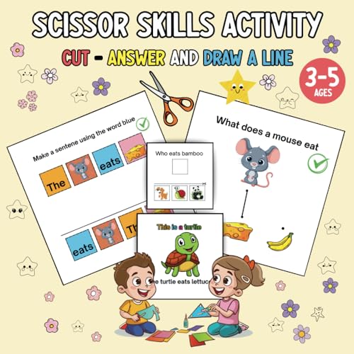 Scissor Skills Activity: for kids Ages 3-5 Cute 11 Fun Animals to Cut, Workbook to Develop Fine Motor Skills (Activity Motor Skills for Kids, Band 1) von Independently published