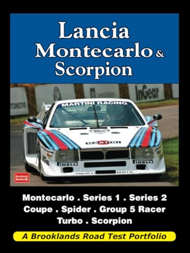 Lancia Montecarlo & Scorpion: Road Test Book (Road Test Portfolio) von Brooklands Books