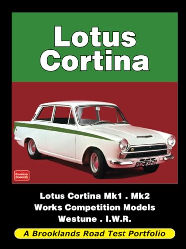 Lotus Cortina Lotus Cortina von Brooklands Books Ltd.
