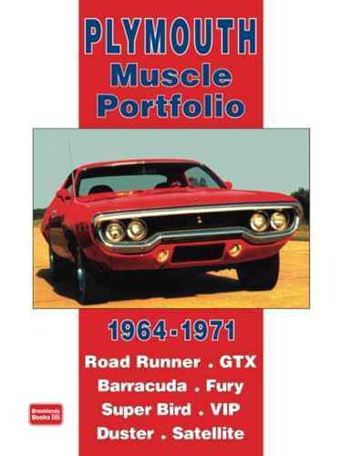 Plymouth Muscle Portfolio 1964-1971: Road Test Book von Brooklands Books