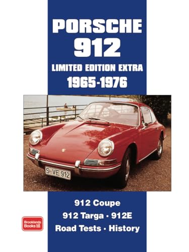 Porsche 912 1965-1976 Limited Edition Extra: Road Test Book von Brooklands Books Ltd