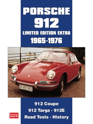 Porsche 912 1965-1976 Limited Edition Extra: Road Test Book von Brooklands Books Ltd